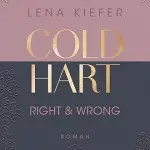 Coldhart: Right and Wrong (Coldhart, 3)